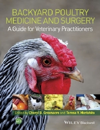 Backyard Poultry Medicine and Surgery - 