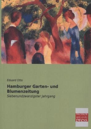 Hamburger Garten- und Blumenzeitung - 