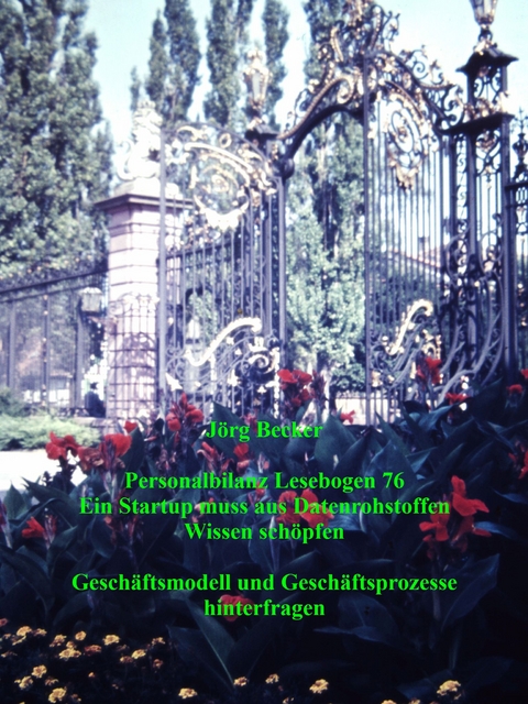 Personalbilanz Lesebogen 76 Ein Startup muss aus Datenrohstoffen Wissen sch&ouml;pfen - J&ouml;rg Becker