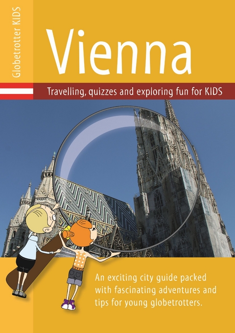 Globetrotter Kids Vienna - Caroline Salzer, Nicole Ehrlich-Adam