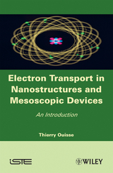 Electron Transport in Nanostructures and Mesoscopic Devices - Thierry Ouisse