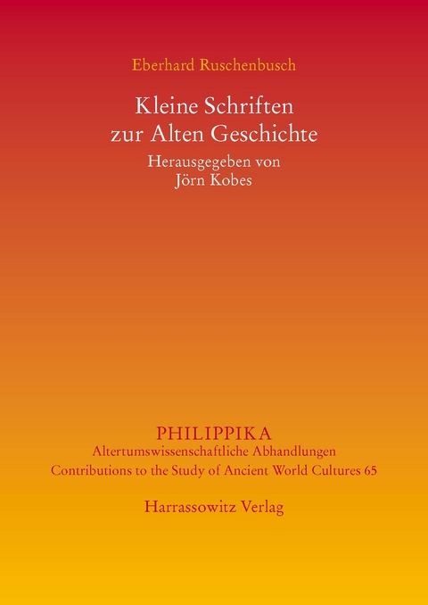 Kleine Schriften zur Alten Geschichte - Eberhard Ruschenbusch