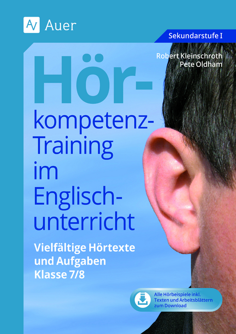 H&ouml;rkompetenz-Training im Englischunterricht 7-8 - Robert Kleinschroth, Pete Oldham