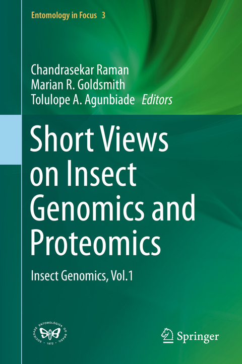 Short Views on Insect Genomics and Proteomics - 