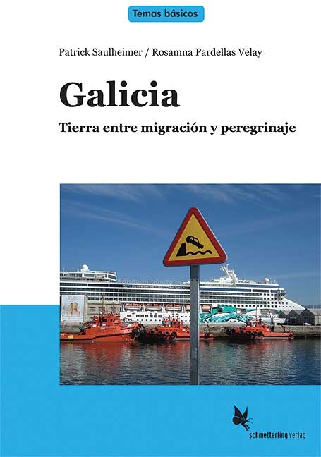 Galicia (Textb.) - Patrick / Pardellas Velay Saulheimer  Rosamna