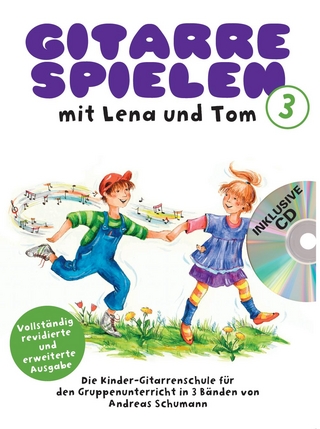 Gitarre Spielen mit Lena und Tom - Band 1 CD-Edition