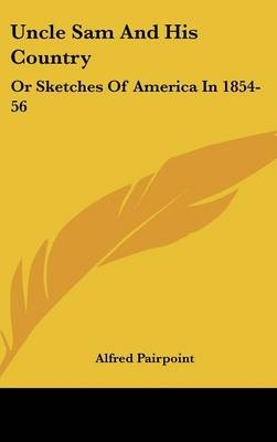 Uncle Sam and His Country