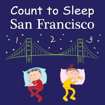 Count To Sleep San Francisco - Adam Gamble, Mark Jasper