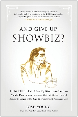 And Give Up Showbiz? - Josh Young