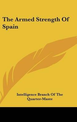 The Armed Strength Of Spain