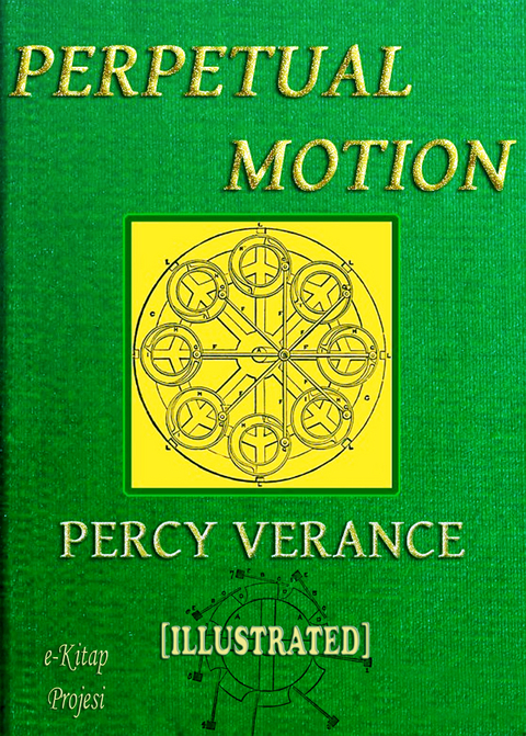 Perpetual Motion -  Percy Verance