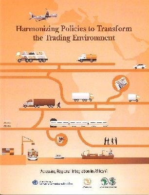 Assessing Regional Integration in Africa VI - United Nations Economic Commission for Africa