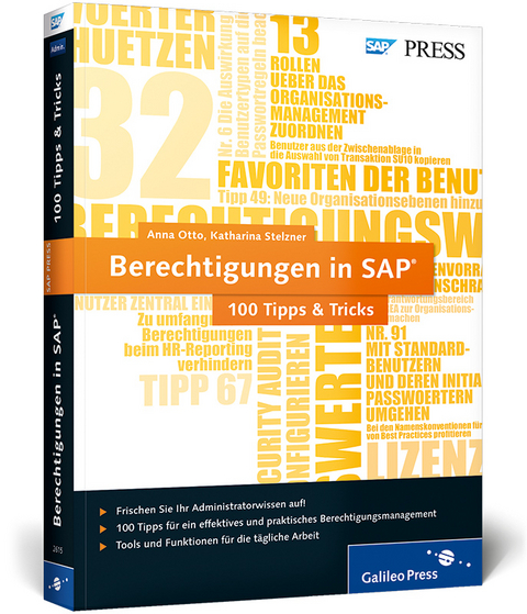 Berechtigungen in SAP − 100 Tipps & Tricks - Anna Otto, Katharina Stelzner
