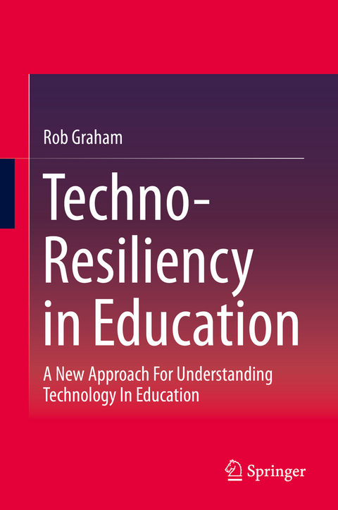 Techno-Resiliency in Education - Rob Graham