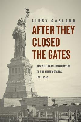 After They Closed the Gates - Libby Garland