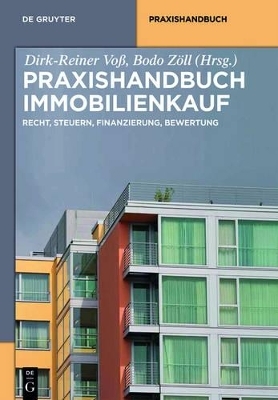 Praxishandbuch Immobilienkauf