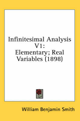 Infinitesimal Analysis V1