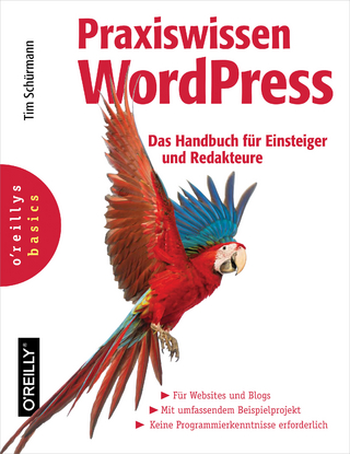 Praxiswissen Wordpress Das Handbuch Fur Einsteiger Und Redakteure