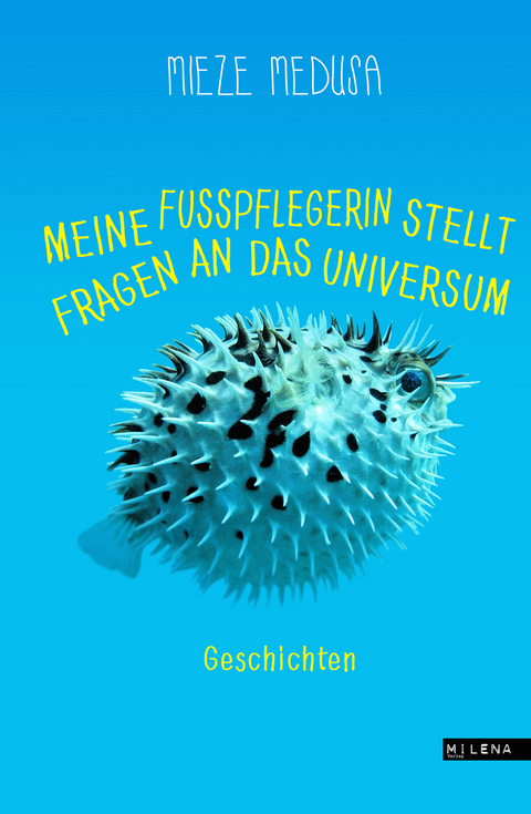 Meine Fu&szlig;pflegerin stellt Fragen an das Universum - Mieze Medusa