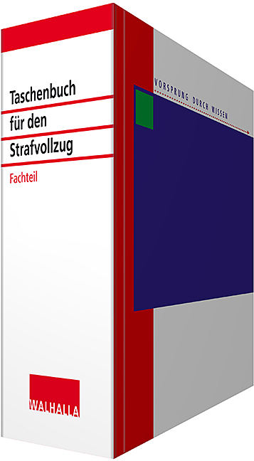 Taschenbuch f&uuml;r den Strafvollzug Fachteil