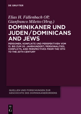 Dominikaner und Juden / Dominicans and Jews - 