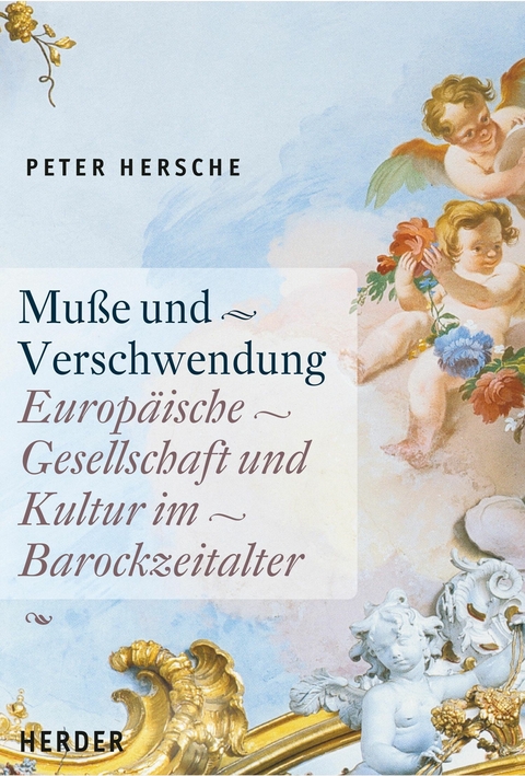 Mu&szlig;e und Verschwendung -  Peter Hersche