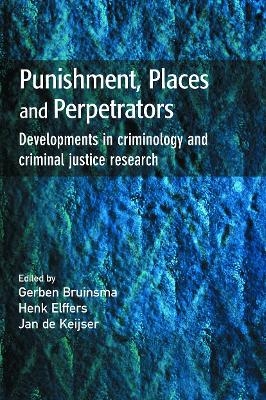 Punishment, Places and Perpetrators - 