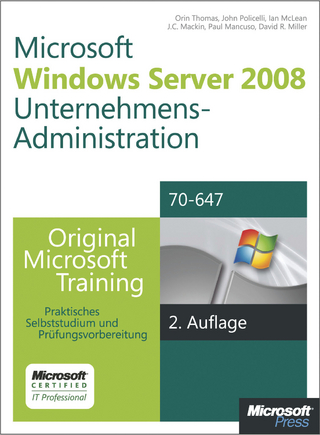 Windows Server 2008 Unternehmens-Administration - Original Microsoft Training Fur Examen 70-647, 2. Auflage Uberarbeitet Fur R2