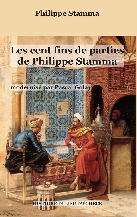 Les cent fins de parties de Philippe Stamma - Philippe Stamma