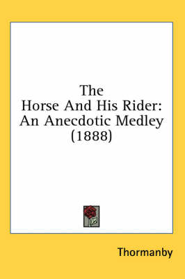 The Horse And His Rider -  Thormanby