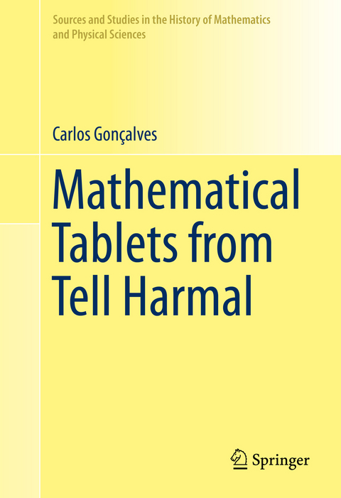 Mathematical Tablets from Tell Harmal -  Carlos Gonçalves