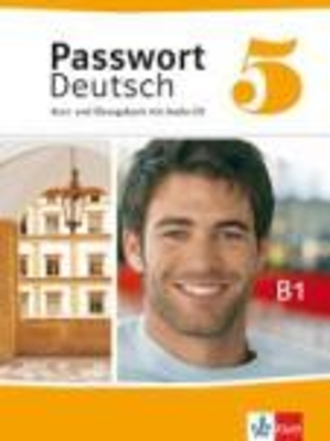 Passwort Deutsch 5 - Ulrike Albrecht, Christian Fandrych, Gaby Gr&uuml;&szlig;haber, Uta Henningsen, Oliver Hesselmann, Angela Kilimann, Sylvia Kl&ouml;tzer, Harald Knaus, Renate K&ouml;hl-Kuhn