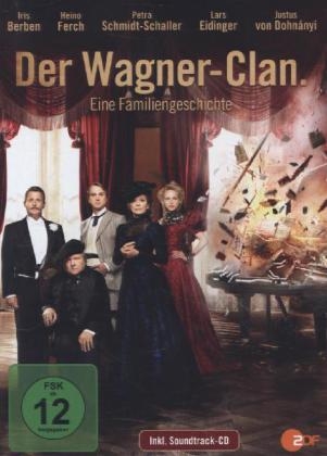 Der Wagner-Clan. Eine Familiengeschichte, 1 DVD + 1 Audio-CD