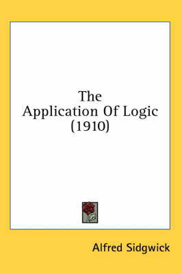The Application Of Logic (1910)
