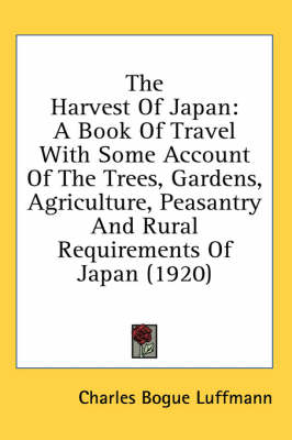 The Harvest Of Japan