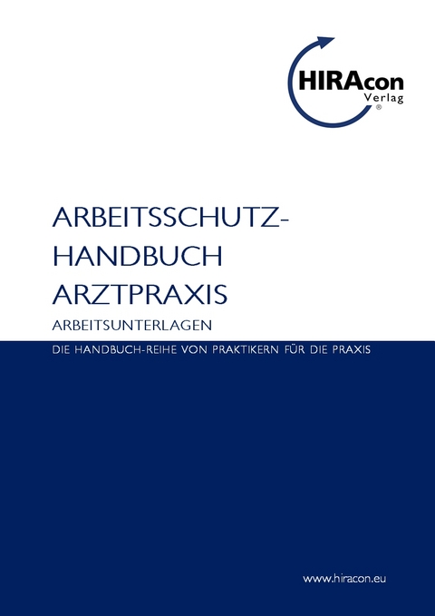 Arbeitsschutz-Handbuch Arztpraxis