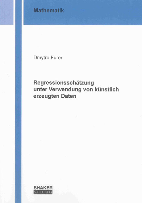 Regressionsschätzung unter Verwendung von künstlich erzeugten Daten - Dmytro Furer