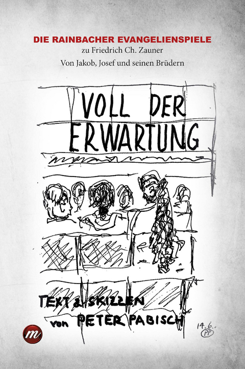 Voll der Erwartung - Peter Pabisch