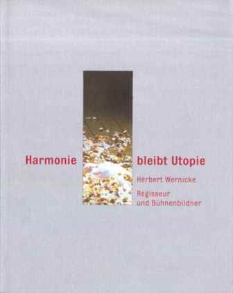 Harmonie bleibt Utopie - 