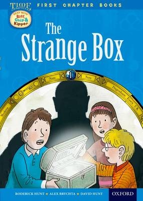 Read With Biff, Chip and Kipper: Level 11 First Chapter Books: The Strange Box - Roderick Hunt, David Hunt