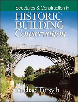 Structures and Construction in Historic Building Conservation - 