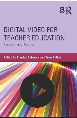 Digital Video for Teacher Education - 