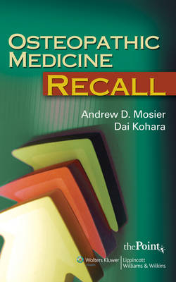 Osteopathic Medicine Recall - Dai Kohara, Andrew D. Mosier