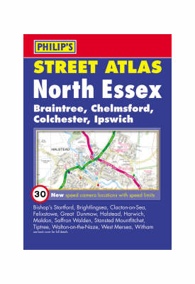 Philip's Street Atlas North Essex