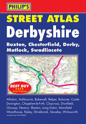 Philip's Street Atlas Derbyshire