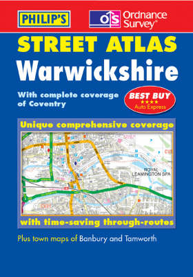 Philip's Street Atlas Warwickshire