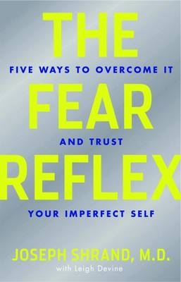 The Fear Reflex - Joseph Shrand