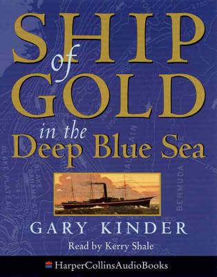 Ship of Gold in the Deep Blue Sea