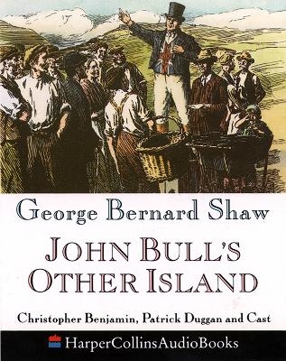 John Bull’s Other Island