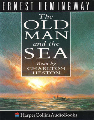 The Old Man and the Sea - Ernest Hemingway